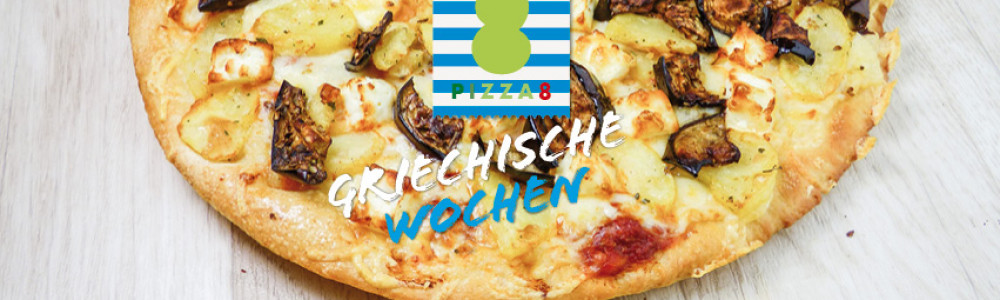 Pizza8 - griechische Wochen '25